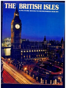 The British Isles A Picture Book to Remember Her By, Ted Smart & David Gibbon - Imagen 1 de 7