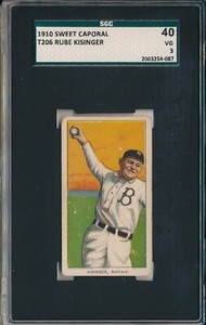 1910 T206 SWEET CAPORAL - RUBE KISINGER - SGC 40 VG 3 (SVSC) - CENTERED!