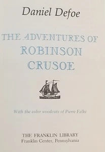 Robinson Crusoe, Daniel Defoe. Franklin Library ©1979, Gilt edged archival paper - Bild 1 von 16
