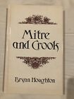 MITRE AND CROOK ~ Rev. Bryan Houghton ~ HC ~ Catholic ~ Hardcover