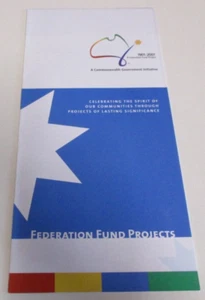 Federation Fund Projects Brochure - Centenary - Commonwealth of Australia - 2001 - Bild 1 von 8