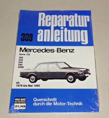 Manual de Reparación Mercedes-Benz W123 200 230 250 280 280E Ab 1976 Hasta 1980 - Imagen 1 de 2