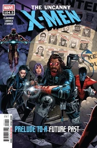 Uncanny X-Men By Chris Claremont: Prelude To A Future Past #1 (2025) Choice Cvrs - Picture 1 of 4