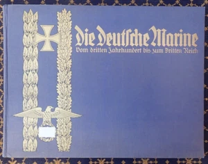 DIE DEUTSCHE MARINE~~VOM DRITTEN JAHRHUNDERT BIS ZUM DRITTEN REICH~Alex KIRCHER - Picture 1 of 23