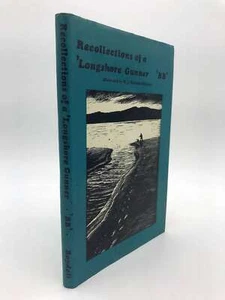 Recollections of a Longshore Gunner, BB, Very Good Book - Foto 1 di 1