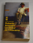 Le rêveur de l'Atacama - Roberto Ampuero- livre