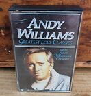Andy Williams - Greatest Love Classics 1984 -  Audio Cassette Tape EL 24 0207 4
