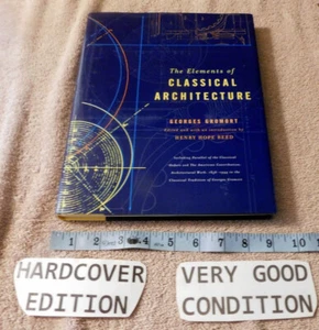Elements of Classical Architecture by Georges Gromort (2001, Hardcover) - Foto 1 di 13