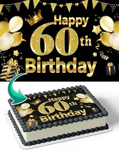 60th 60 birthday 1/4 Sheet Edible Cake Image Frosting Topper Party - Picture 1 of 1
