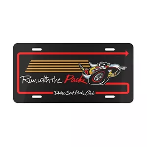 Run with the Pack Dodge Scat Pack Club Booster License Plate Black - Picture 1 of 1