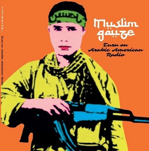 Turn on Arabic American Radio by Muslimgauze (Record, 2023)