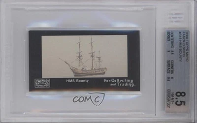 2008 Topps Mayo Ships Mini HMS Bounty #S-18 BGS 8.5 - Image 1 of 2