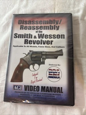 DISASSEMBLY / REASSEMBLY OF THE SMITH & WESSON REVOLVER - (DVD, 2009) - NEW - Image 1 of 3