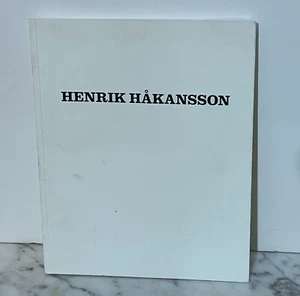 HENRIK HAKANSSON - 2005 CATALOGUE - SWEDISH/ENGLISH EDITION - SOFTCOVER - Picture 1 of 4
