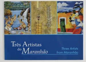 Mexican Art Painting Show Catalog Tres Artistas Maranhao, Corderio, Dila, Santos - Picture 1 of 8
