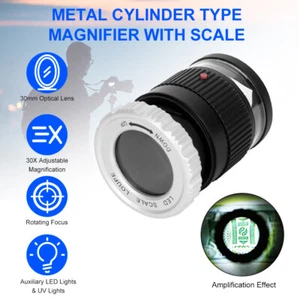 LED Scale Loupe 30X Adjust Magnification Magnifier Cylinder Type Mirror J3T6 - Picture 1 of 8