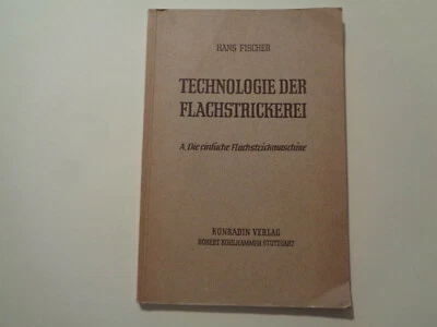 Technologie der Flachstrickerei 1951 German Flat Knitting Technology Vintage - Image 1 of 4