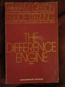 William Gibson & Bruce Sterling - THE DIFFERENCE ENGINE - Adv Reading Copy - 1st - Picture 1 of 1