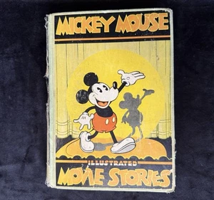 1st Edition 1931 Mickey Mouse Illustrated Movie Stories Hardback GC RARE - Picture 1 of 9