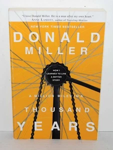 A Million Miles in a Thousand Years by Donald Miller FREE SHIPPING !!! - Picture 1 of 2