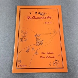 The Guitarists Way Book 2 by P Nuttall & J Whitworth 2000 Vintage Songbook - Picture 1 of 7