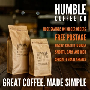 Humble Coffee Co - Dark Roast specialty roasted coffee beans - Picture 1 of 2