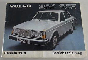 Betriebsanleitung / Handbuch Volvo 264 / 265 Stand 08/1977 Modelljahr 1978 - Bild 1 von 3