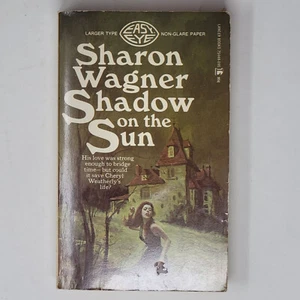 SHARON WAGNER 1ST EDITION -  Shadow on the Sun, 1973 - Picture 1 of 4