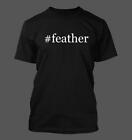 #feather - Men's Funny Hashtag T-Shirt NEW RARE