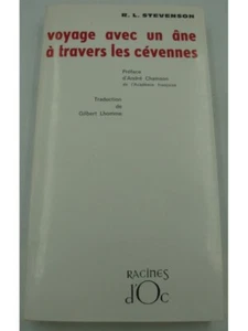 R.L. STEVENSON voyage avec un âne à travers les Cévennes 1973 Racines d'Oc - Gil - Imagen 1 de 3