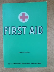 1969 American Red Cross First Aid 4th Edition Revised Illustrated + Color Plates - Foto 1 di 3