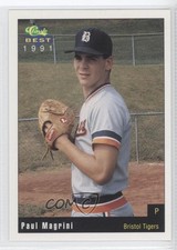 1991 Classic Best Bristol Tigers Paul Magrini #27