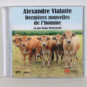 LETZTE MENSCHENNACHRICHTEN Alexander Vialatte gelesen von Denis Wetterwald 2011 - Bild 1 von 2