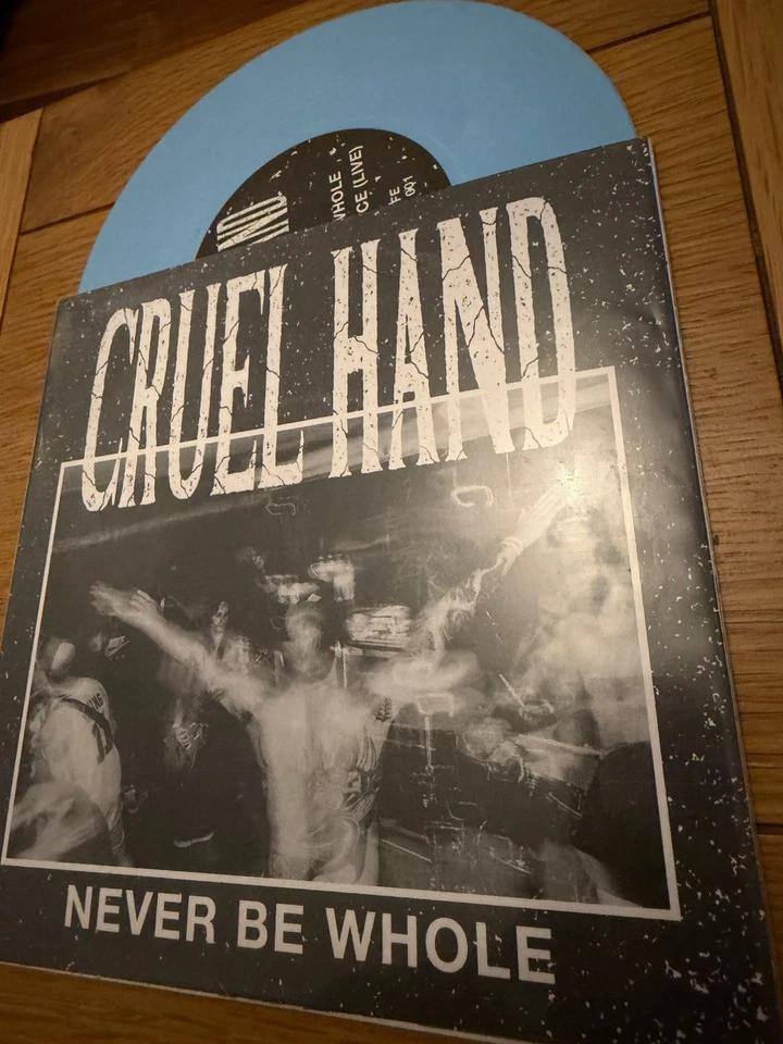 Cruel Hand - Never Be Whole 7 inch Blue hardcore - Image 1 of 1