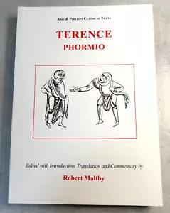 Terence: Phormio - Edited with Translation and Commentary A.J. Brothers - New - Foto 1 di 4