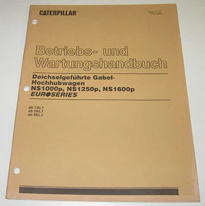 Betriebsanleitung und Wartungsanleitung Caterpillar Gabel Hochhubwagen NS1000p - Imagen 1 de 1