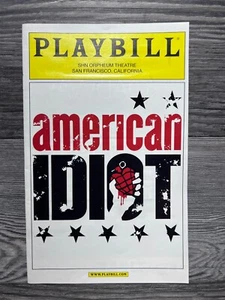 AMERICAN IDIOT, PLAYBILL, JULY 2012, SHN ORPHEUM THEATRE, SAN FRANCISCO, CA  - Picture 1 of 7