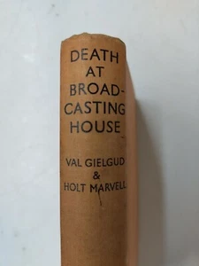 Death at Broadcasting House Gielgud & Marvell HBK 1935 Rich & Cowan - Picture 1 of 4