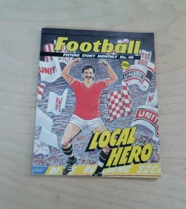 Football Picture Story Monthly~Local Hero (No. 45) 1988 Copy  - Bild 1 von 6