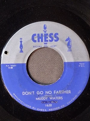 MUDDY WATERS   Don't Go No Farther . Diamonds At Your Feet   CHESS 1630 - Imagem 1 de 2