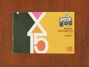 LIBRO DE INSTRUCCIONES KODAK INSTAMATIC X-15/33009 - Imagen 1 de 1