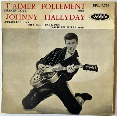 Johnny Hallyday T'Aimer Follement EPL 7750 - Image 1 of 4