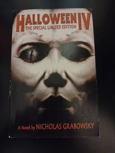 Halloween IV Novelization Special Limited Edition Paperback 2003 Rare Signed 4 - Picture 1 of 7