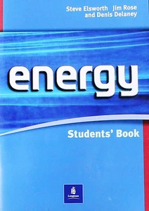 ENERGY STUDENTS' BOOK  Elsworth, Rose, Delaney  LONGMAN - Imagen 1 de 1