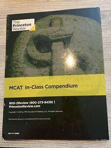 MCAT In Class Compendium Workbook The Princeton Review