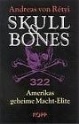 Skull & Bones. Amerikas geheime Macht-Elite de Rétyi,... | Livre | état très bon