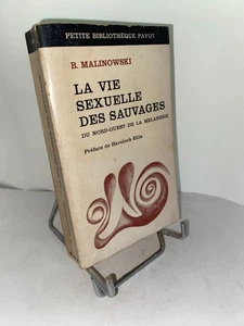 Malinowski La vie sexuelle des sauvages du nord-ouest de la Mélanésie - Picture 1 of 1
