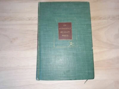 Louis Kronenberger AN ANTHOLOGY OF LIGHT VERSE Modern Library c.1935 HC - Imagem 1 de 4