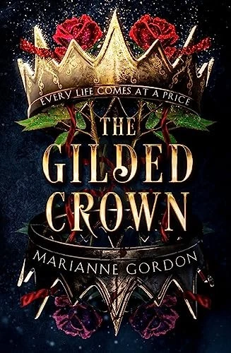 The Gilded Crown: A gripping dark fantasy fiction novel:... - Gordon, Marianne - Image 1 of 1