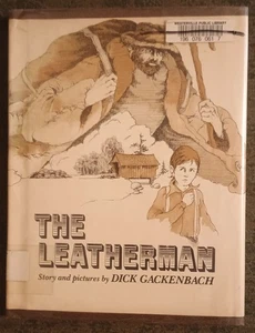 The Leatherman by Dick Gackenbach - hardcover book - 1977 - Imagen 1 de 1